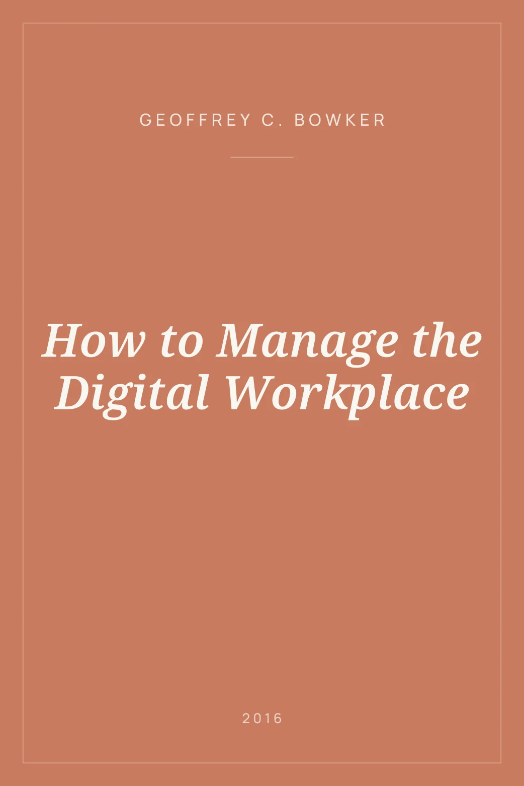 Portada de How to Manage the Digital Workplace