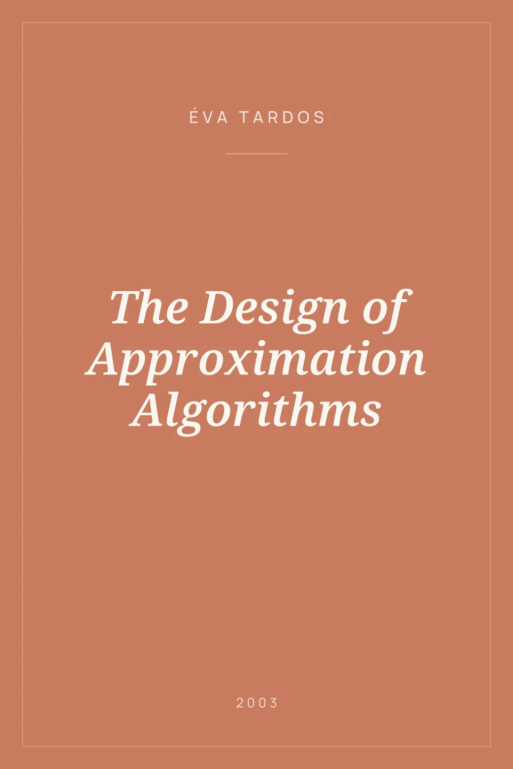 Portada de The Design of Approximation Algorithms