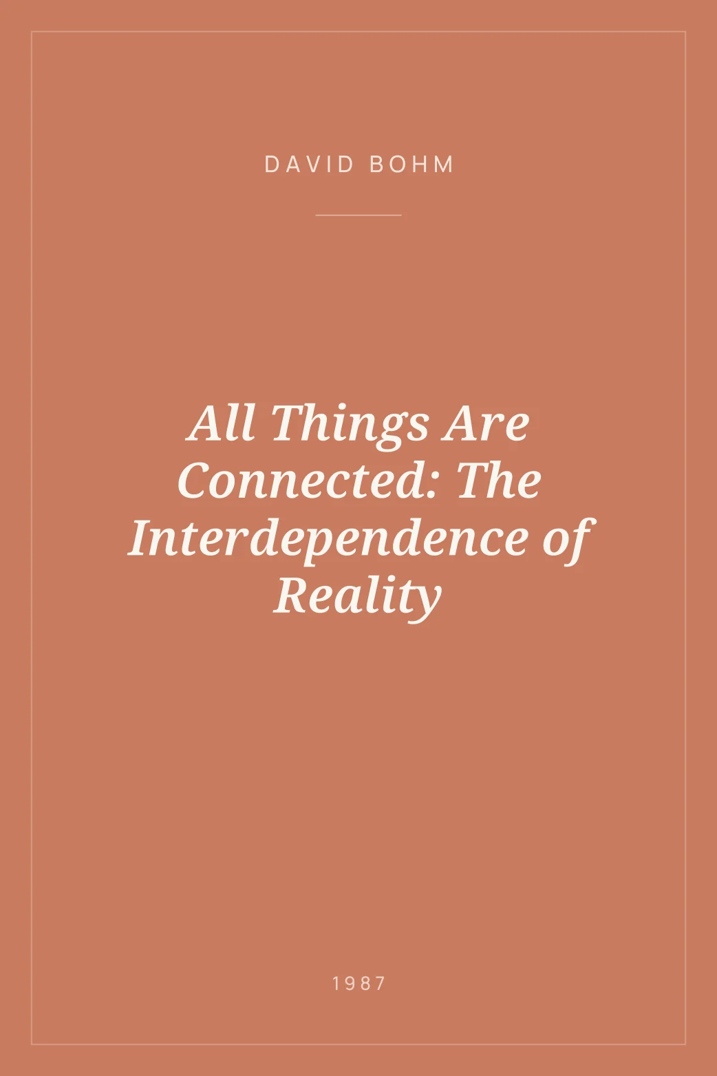 Portada de All Things Are Connected: The Interdependence of Reality