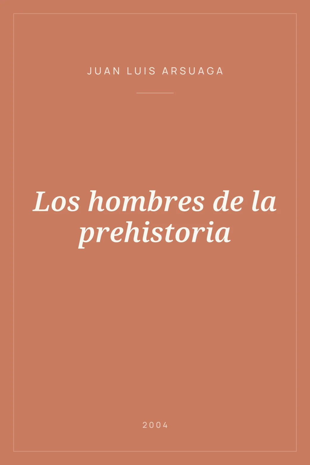 Portada de Los hombres de la prehistoria