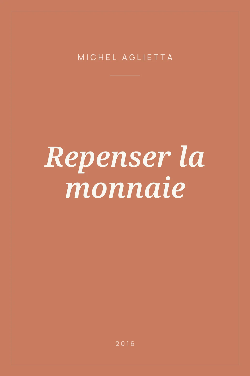 Portada de Repenser la monnaie