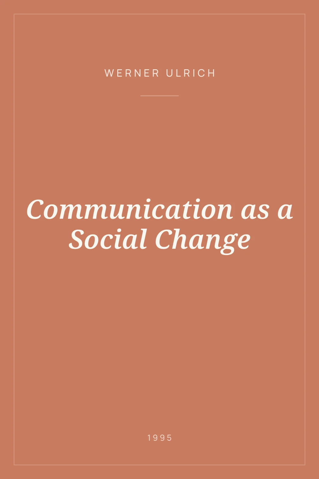 Portada de Communication as a Social Change