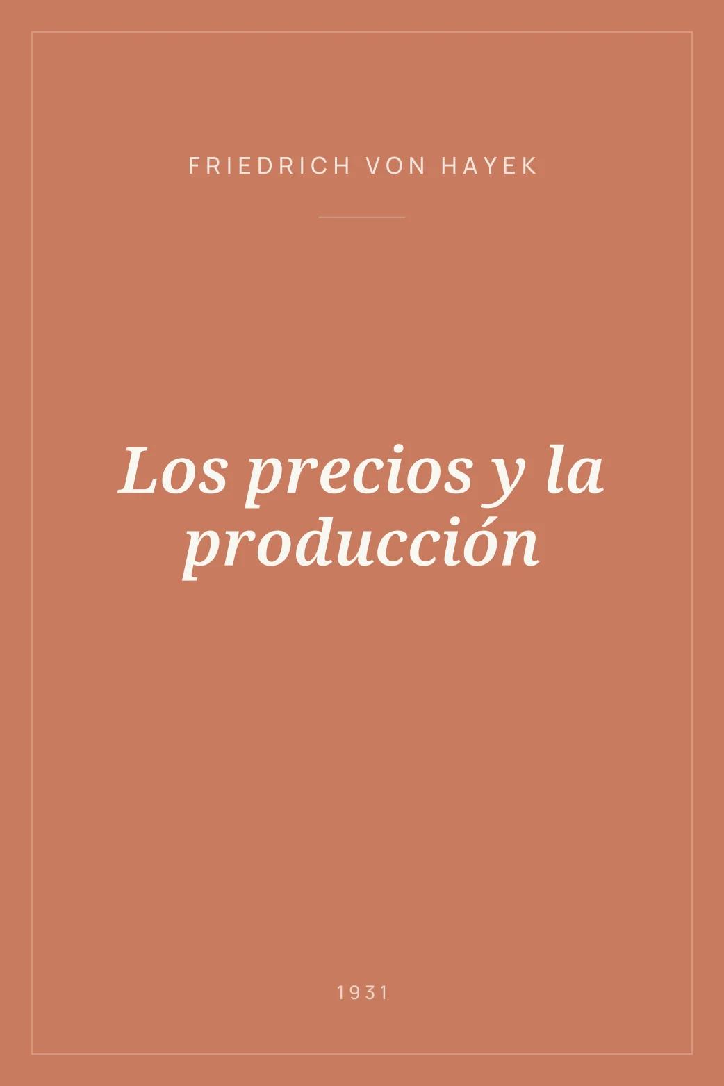 Portada de Los precios y la producción