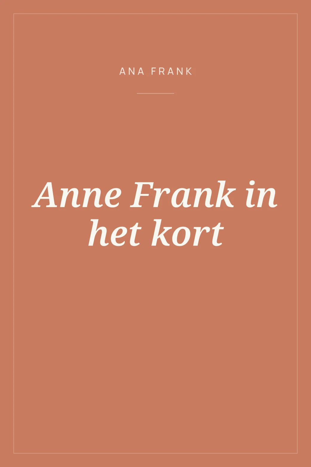 Portada de Anne Frank in het kort