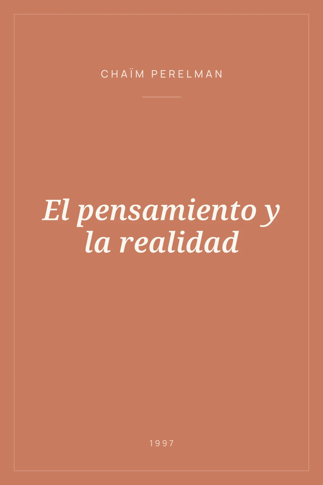 Portada de El pensamiento y la realidad