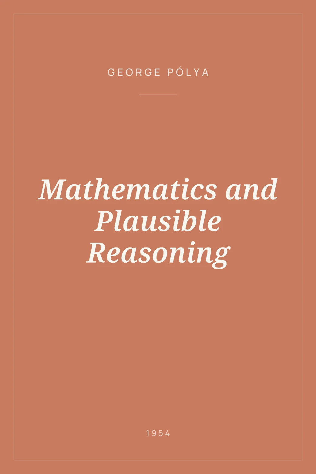 Portada de Mathematics and Plausible Reasoning