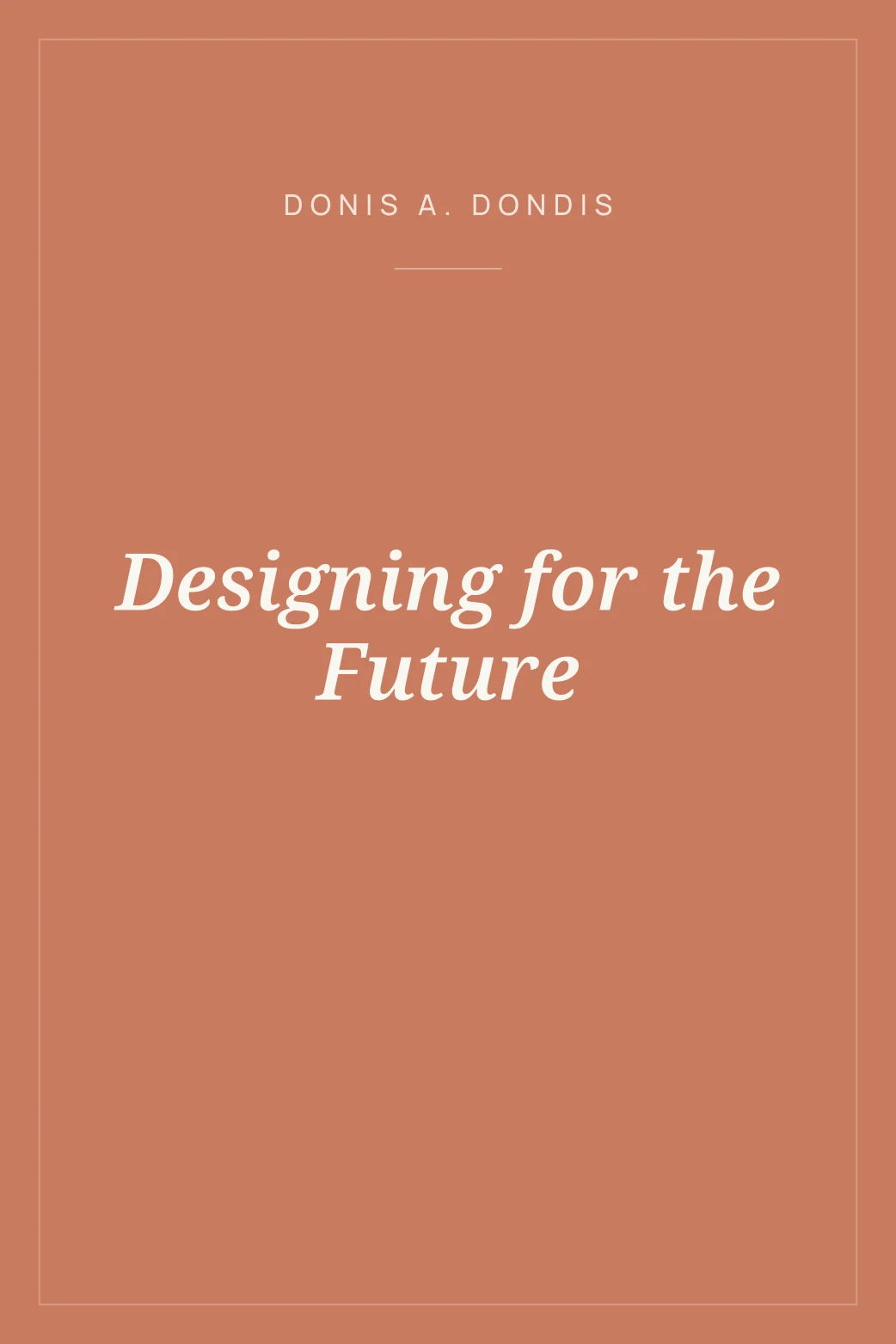 Portada de Designing for the Future