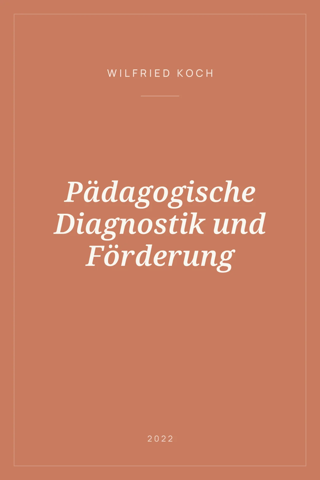 Portada de Pädagogische Diagnostik und Förderung