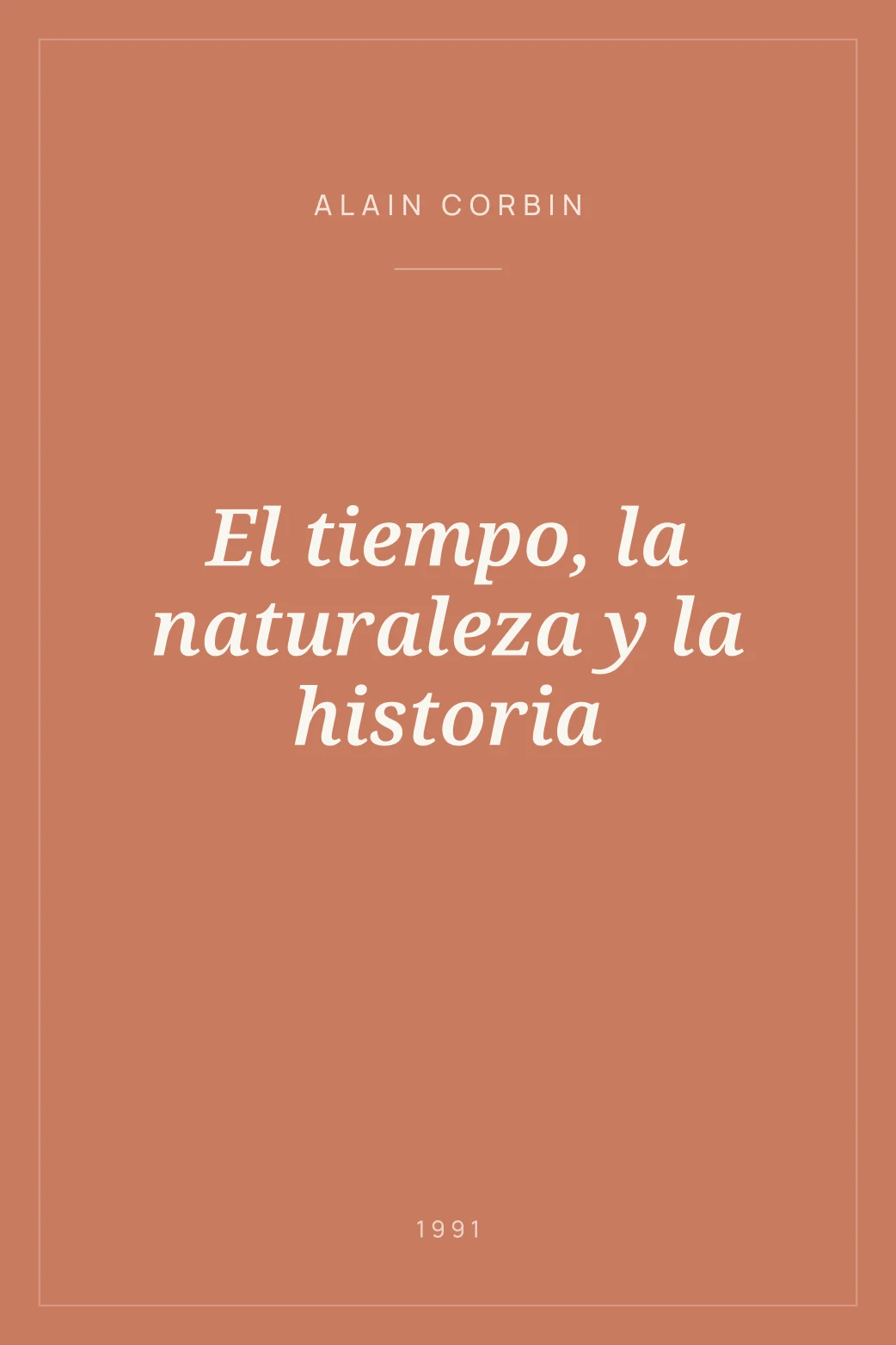 Portada de El tiempo, la naturaleza y la historia