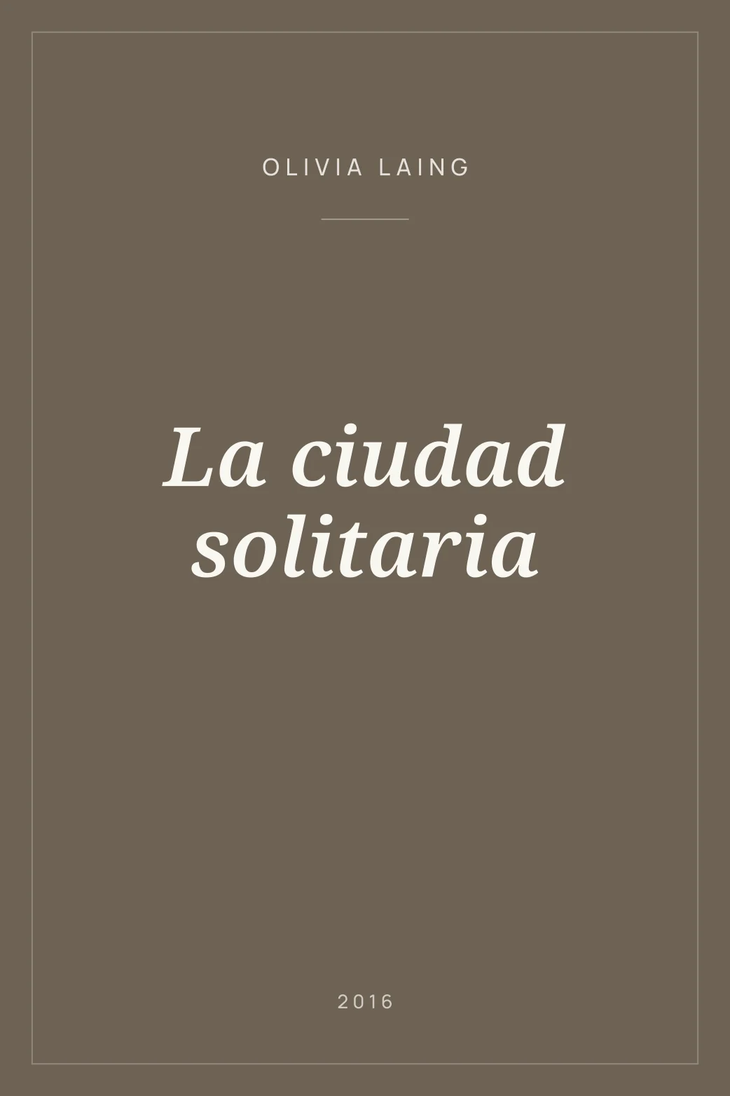 Portada de La ciudad solitaria