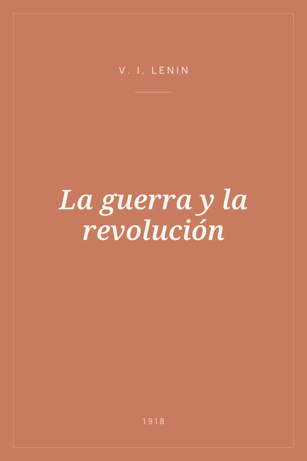 Portada de La guerra y la revolución