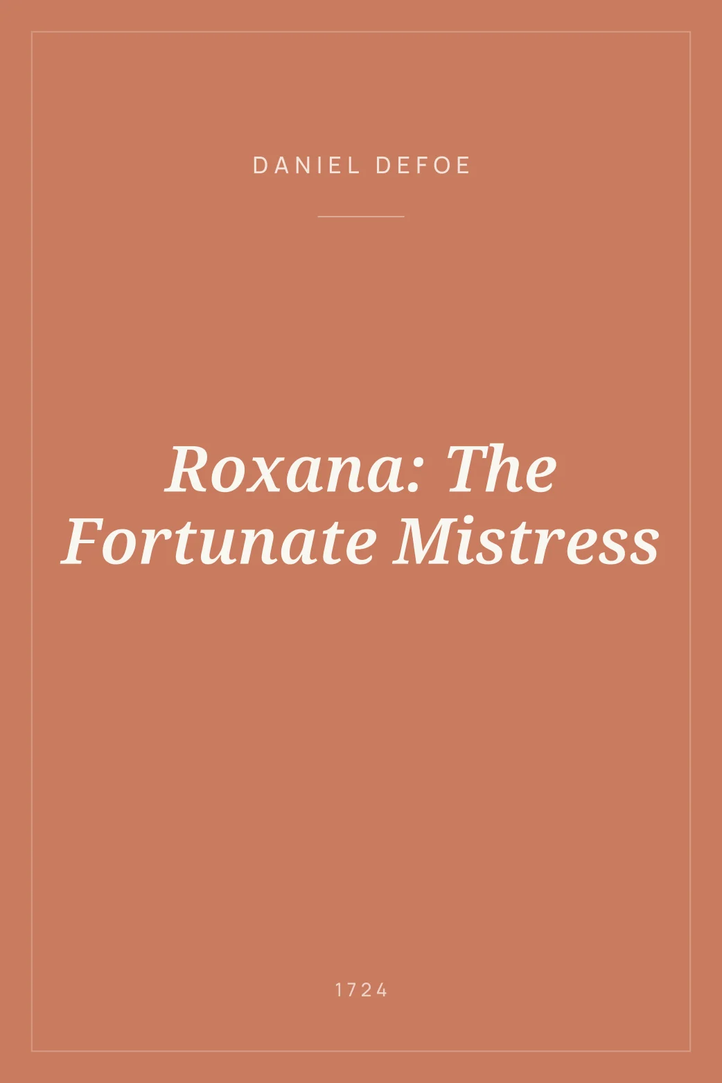 Portada de Roxana: The Fortunate Mistress