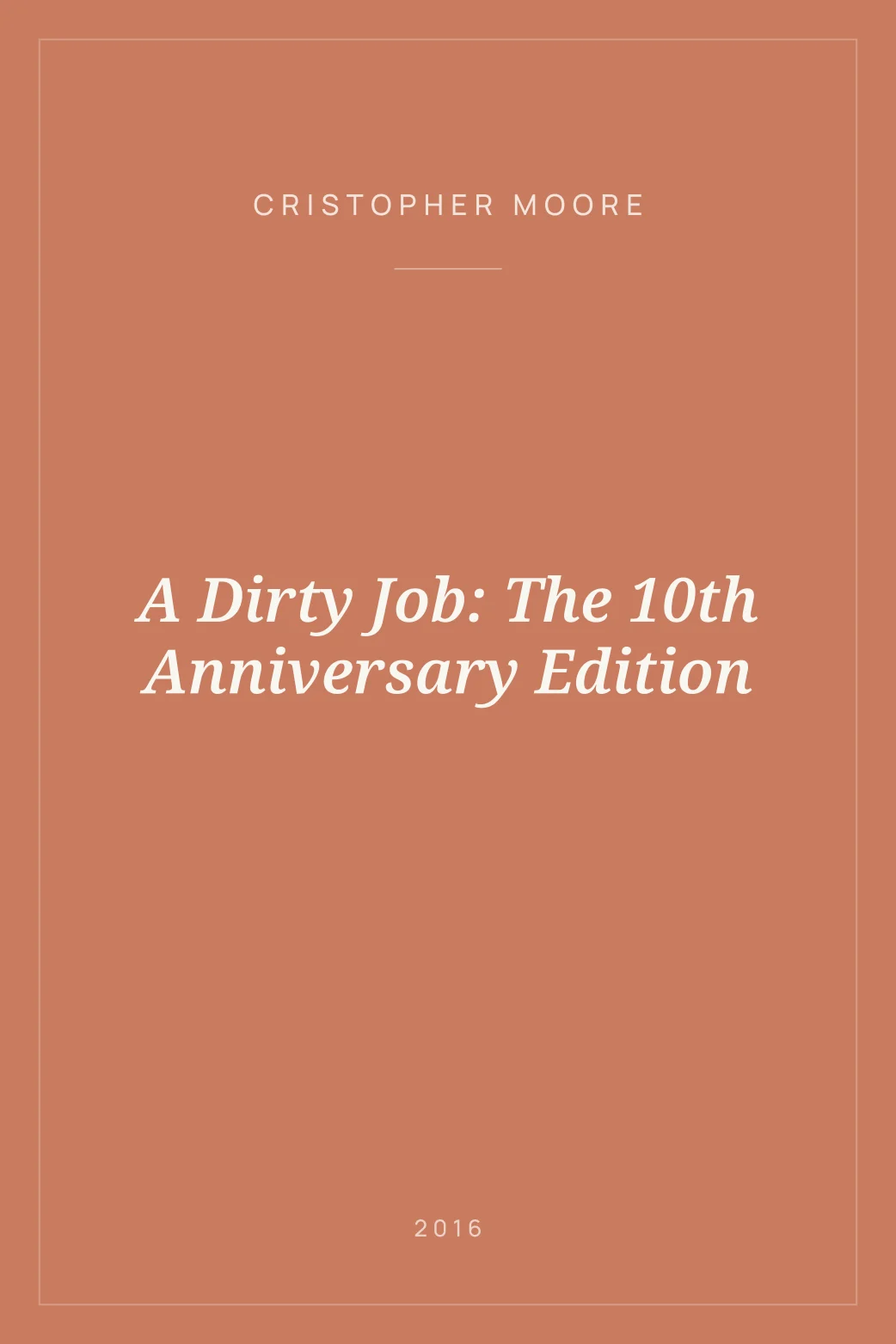 Portada de A Dirty Job: The 10th Anniversary Edition