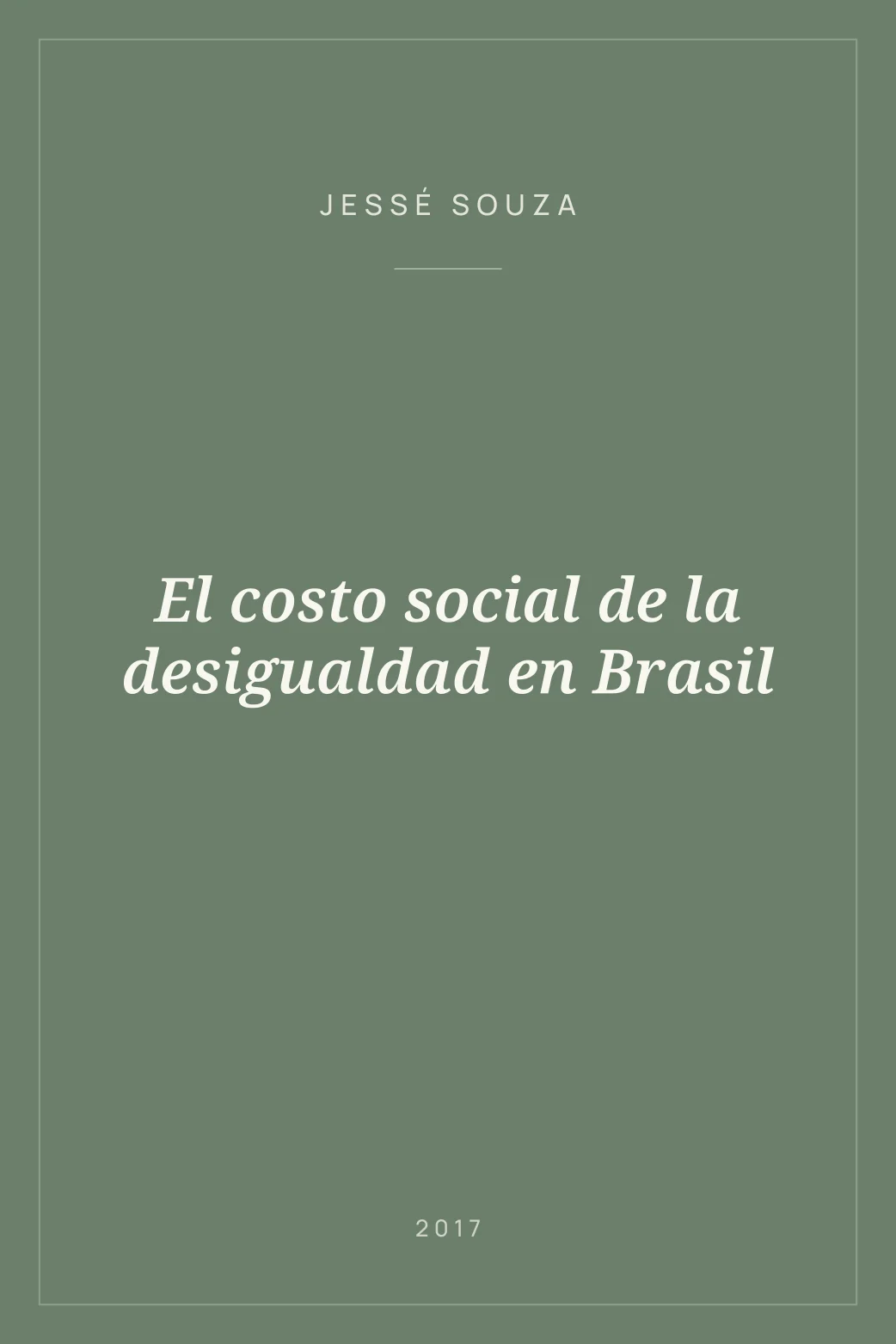 Portada de El costo social de la desigualdad en Brasil