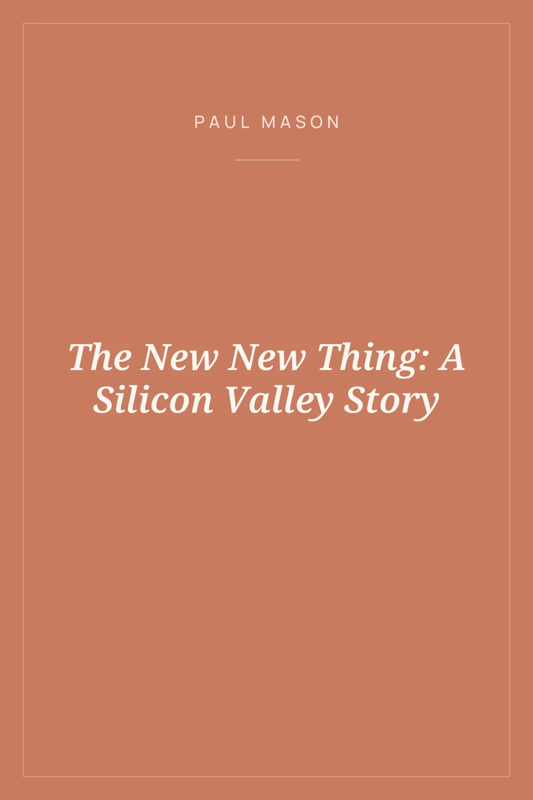Portada de The New New Thing: A Silicon Valley Story