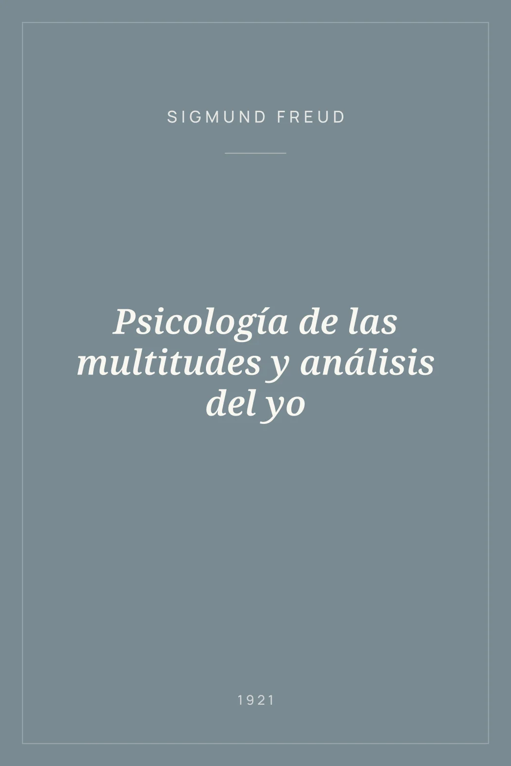 Portada de Psicología de las multitudes y análisis del yo
