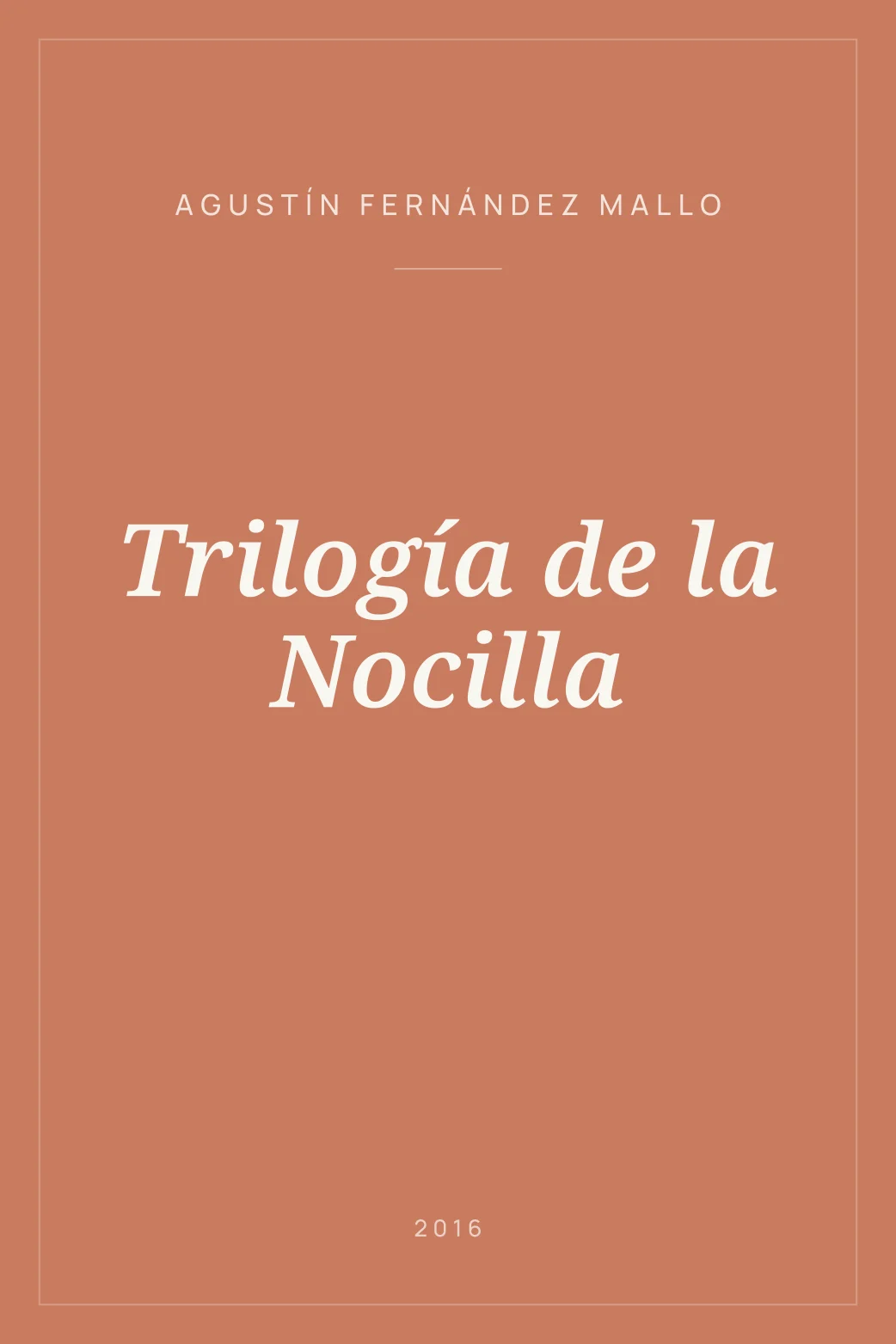 Portada de Trilogía de la Nocilla