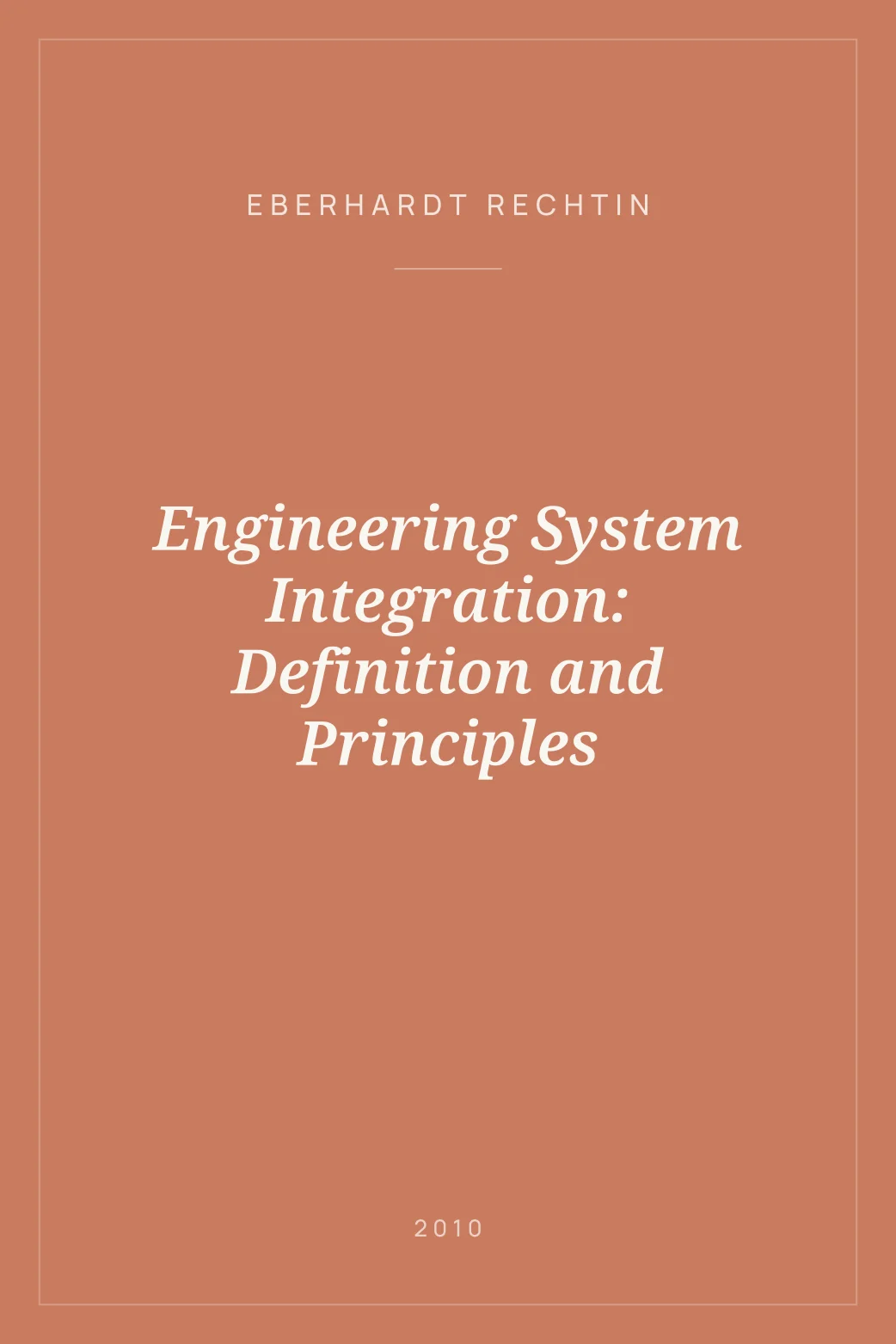 Portada de Engineering System Integration: Definition and Principles