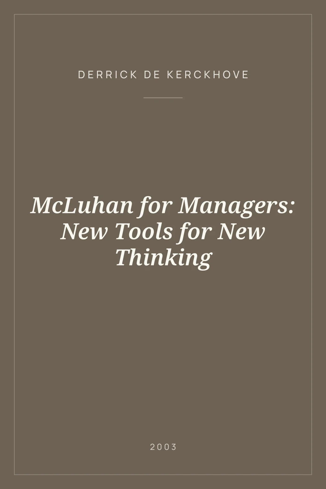 Portada de McLuhan for Managers: New Tools for New Thinking