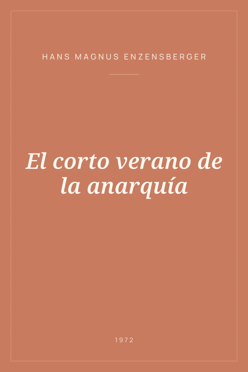Portada de El corto verano de la anarquía