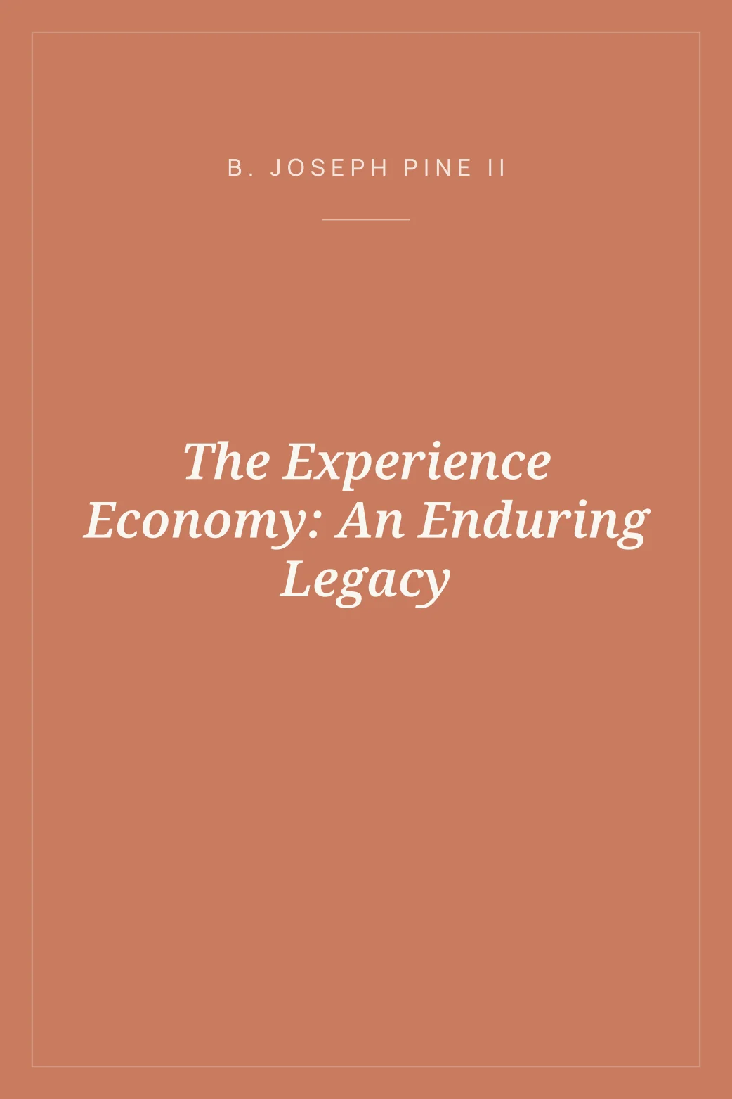Portada de The Experience Economy: An Enduring Legacy