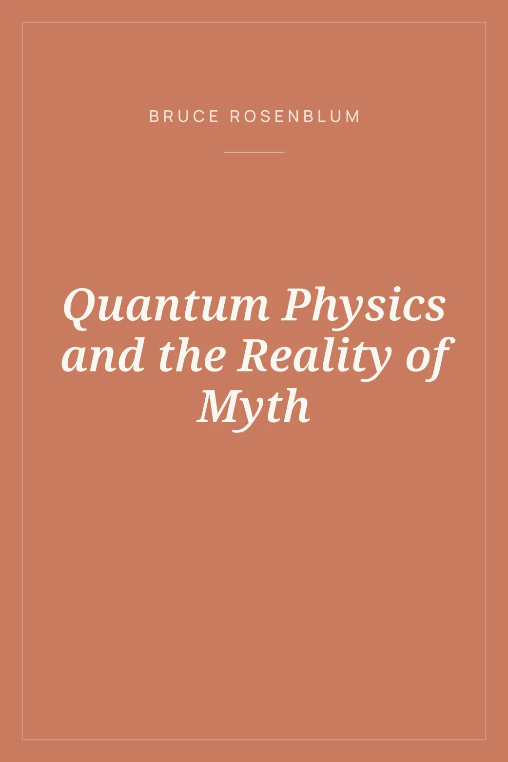 Portada de Quantum Physics and the Reality of Myth