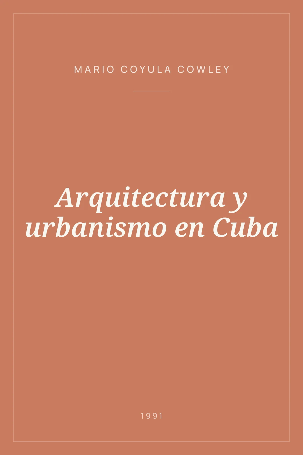 Portada de Arquitectura y urbanismo en Cuba