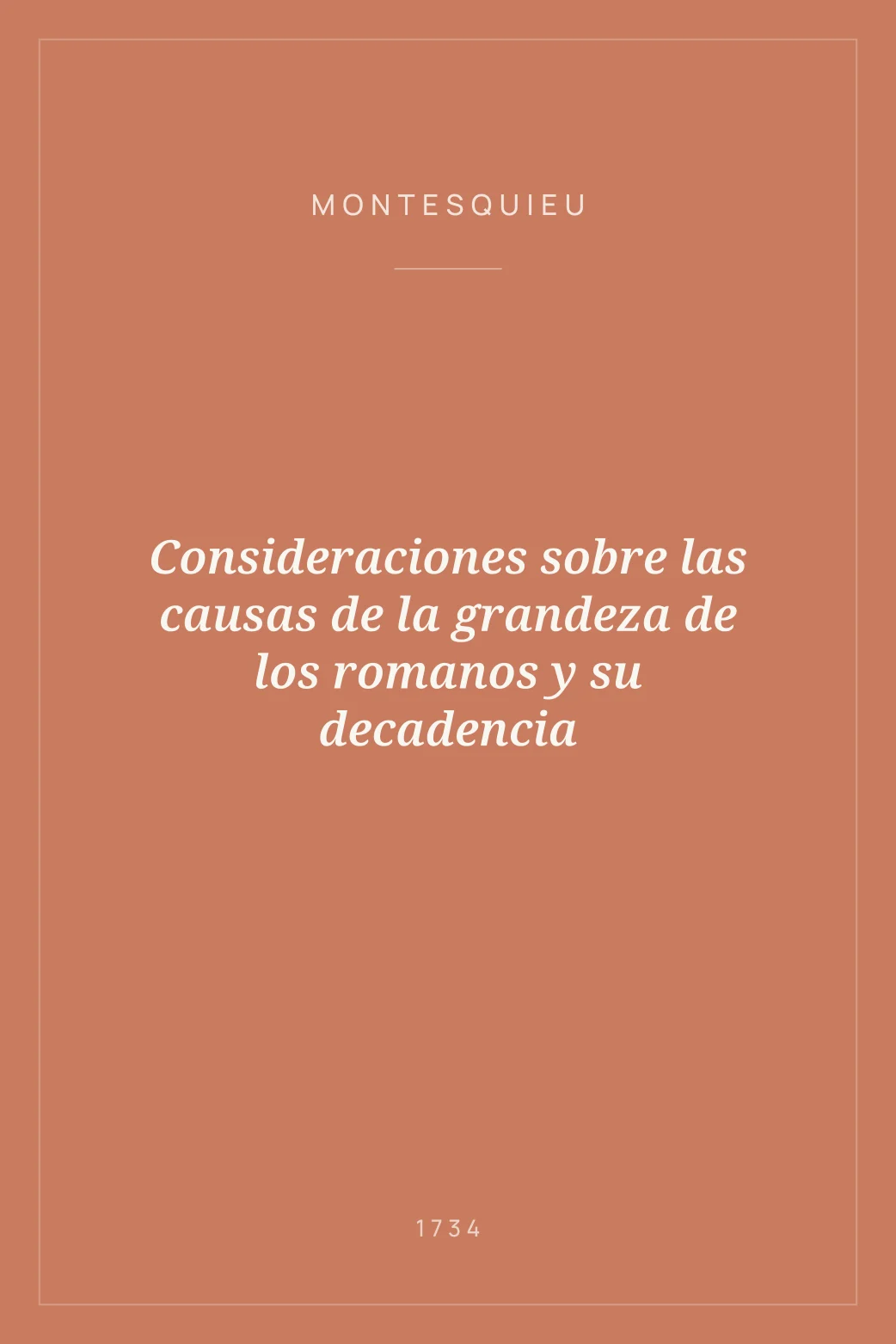 Portada de Consideraciones sobre las causas de la grandeza de los romanos y su decadencia