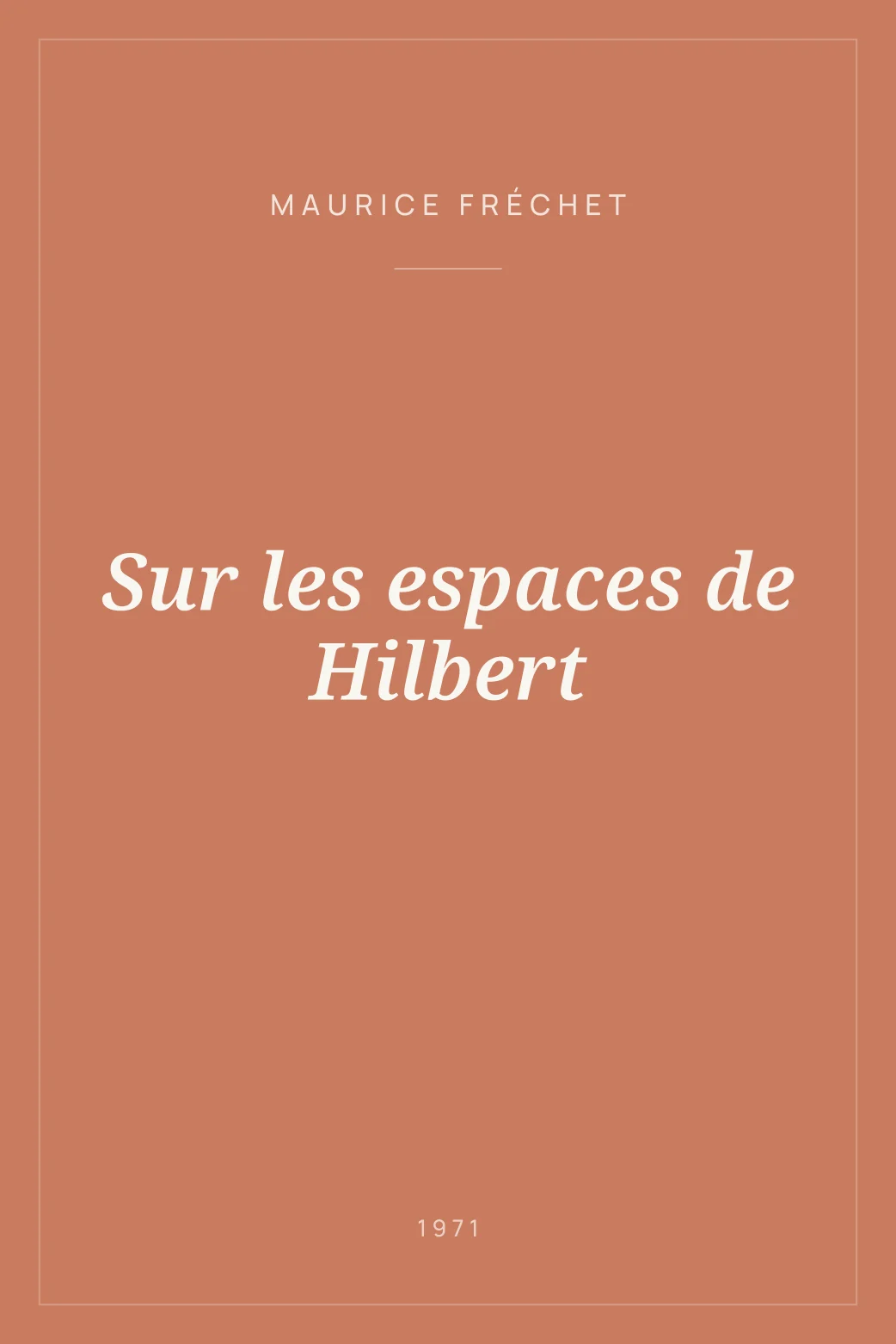 Portada de Sur les espaces de Hilbert