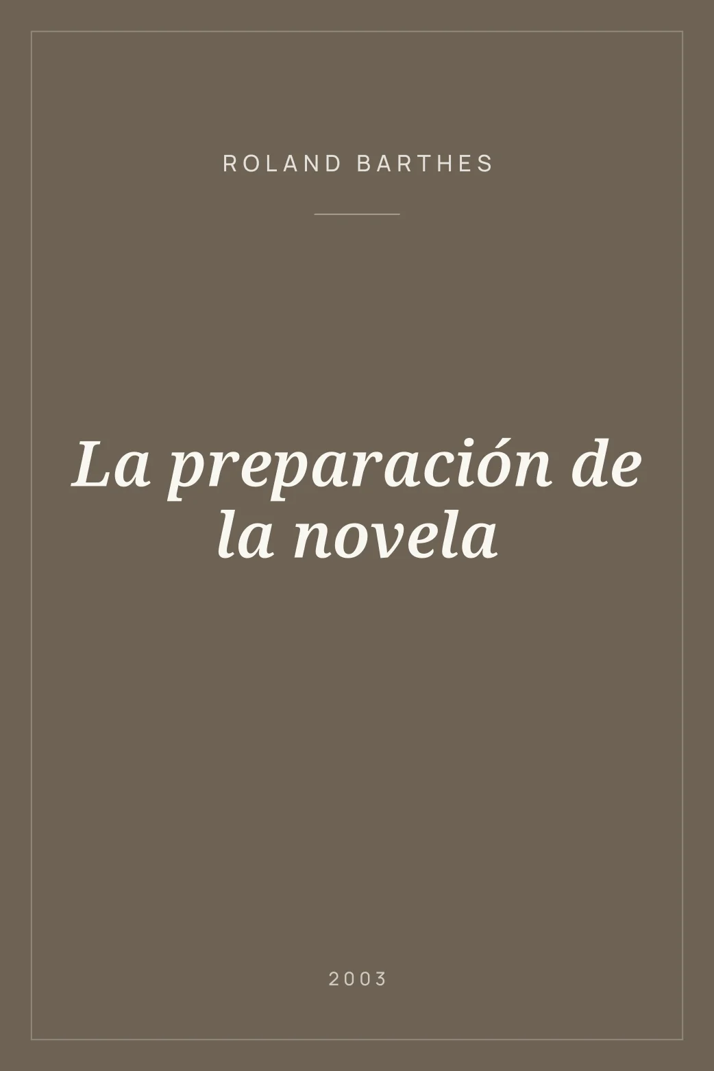 Portada de La preparación de la novela