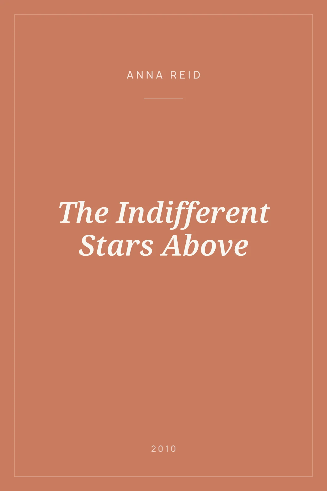 Portada de The Indifferent Stars Above