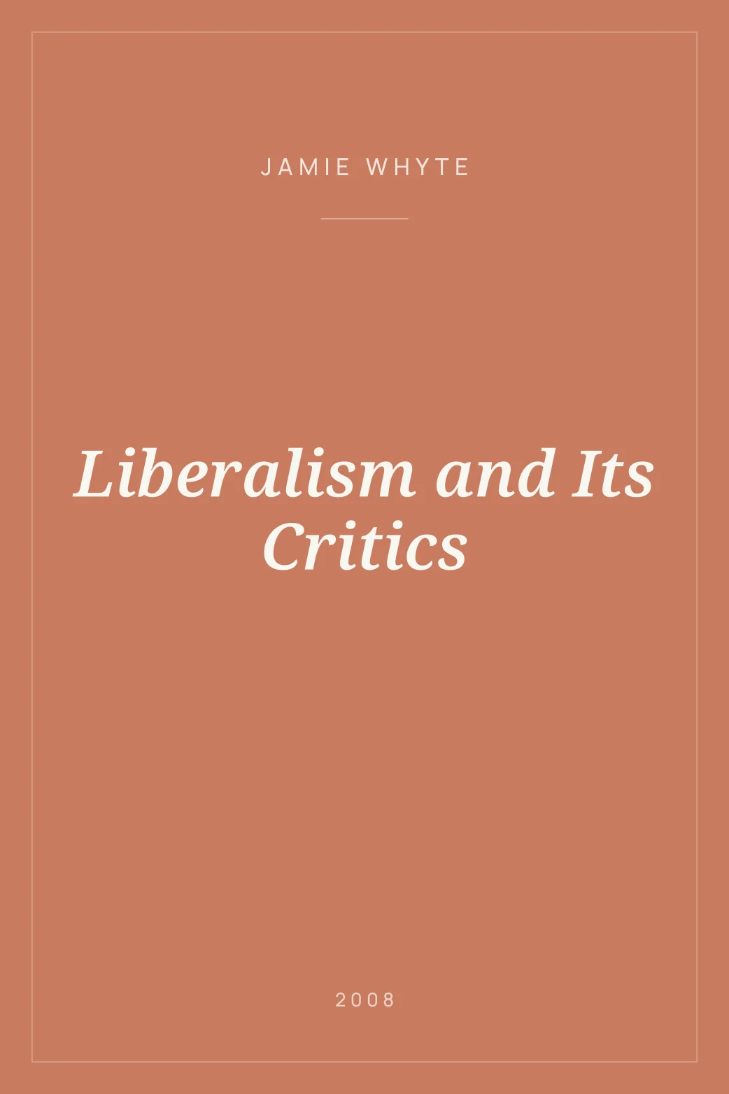 Portada de Liberalism and Its Critics