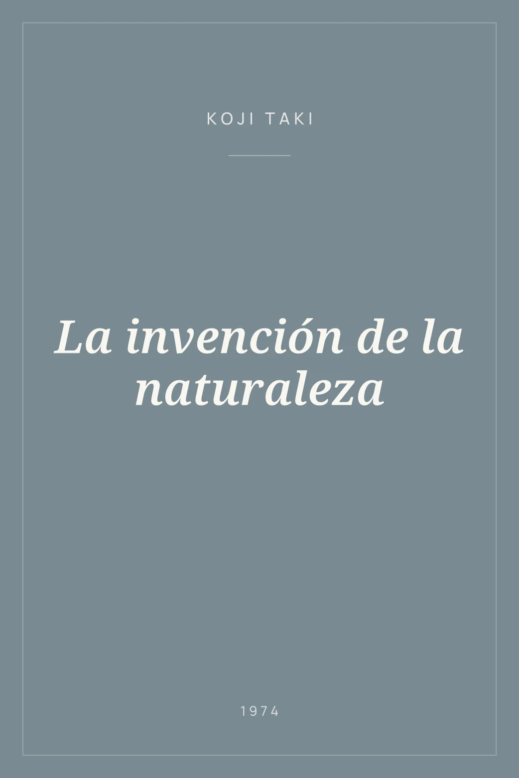 Portada de La invención de la naturaleza
