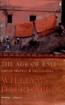 Portada de The Age of Kali: Indian Travels and Encounters