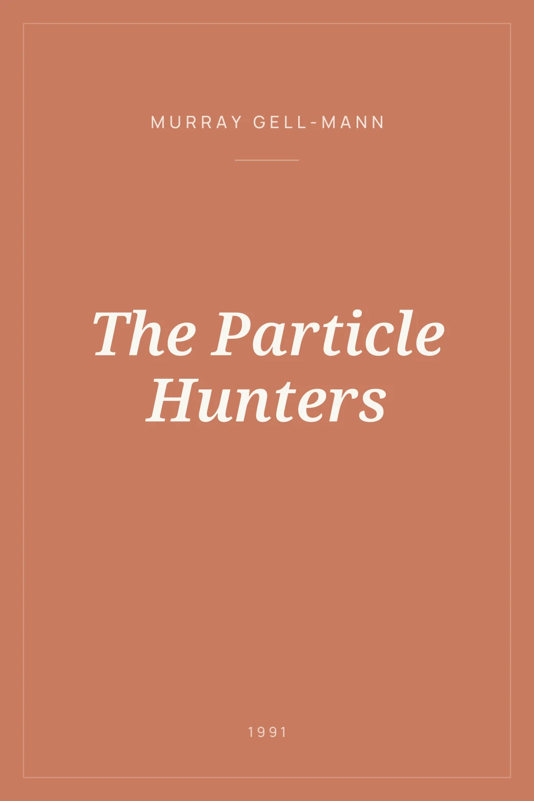 Portada de The Particle Hunters