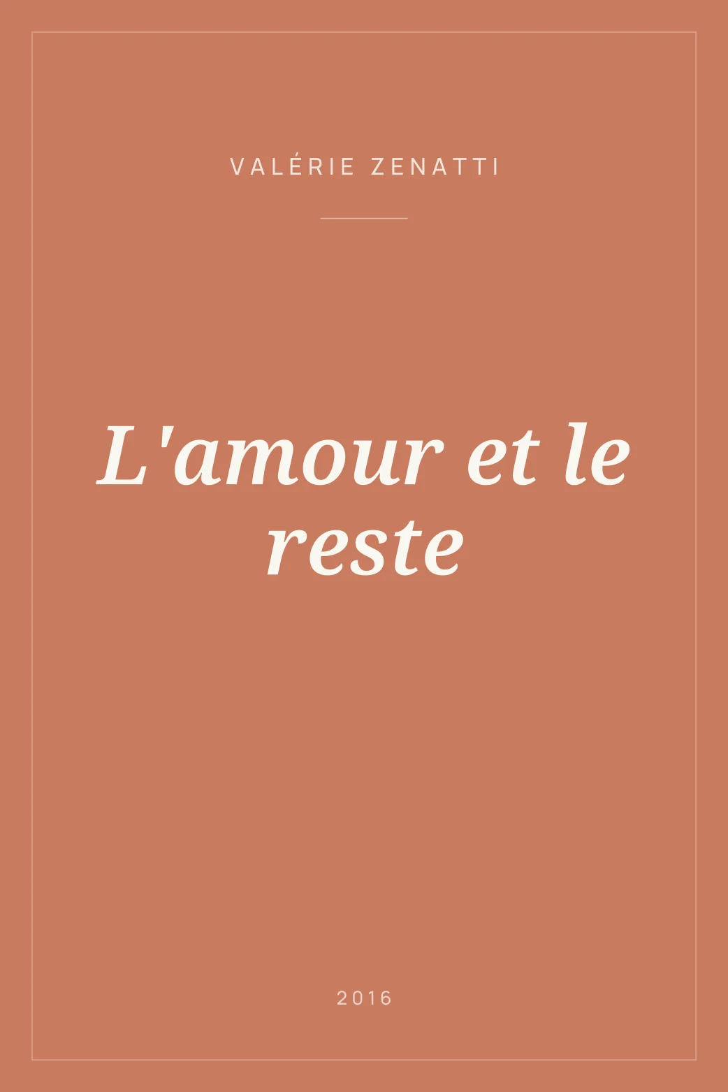 Portada de L'amour et le reste