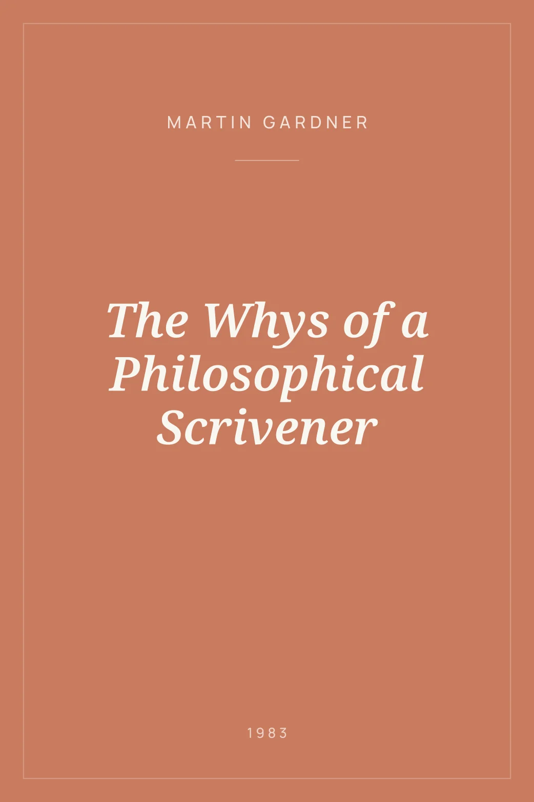 Portada de The Whys of a Philosophical Scrivener