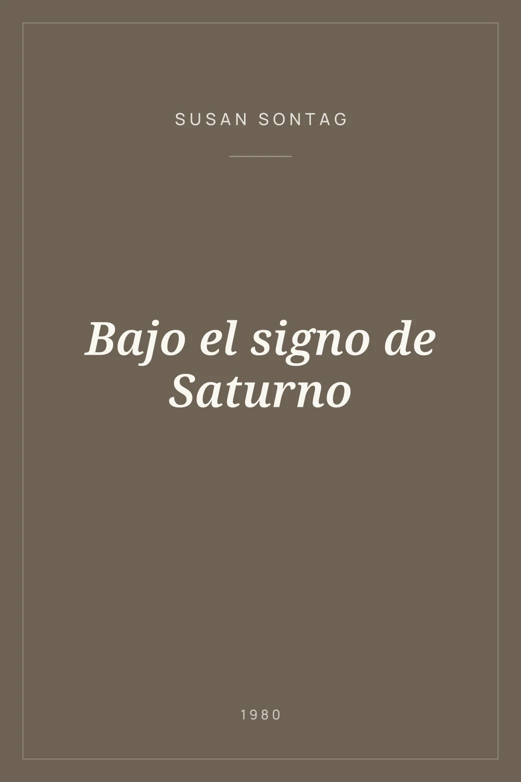 Portada de Bajo el signo de Saturno