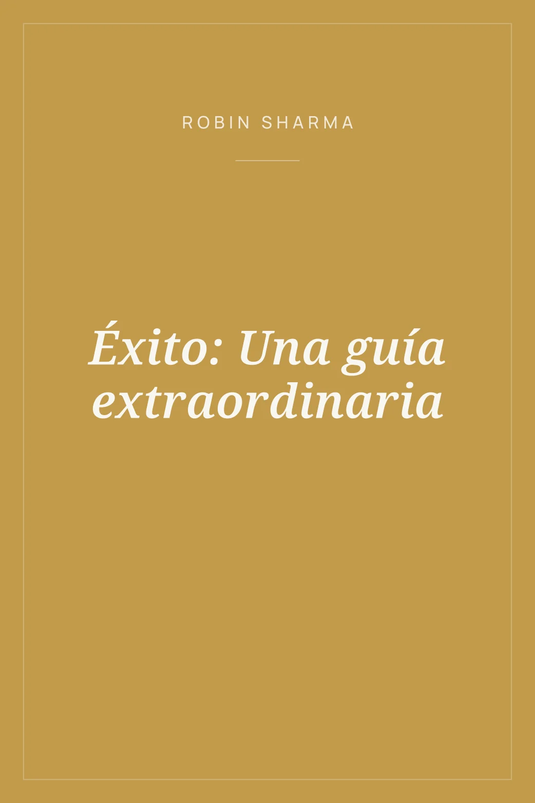 Portada de Éxito: Una guía extraordinaria