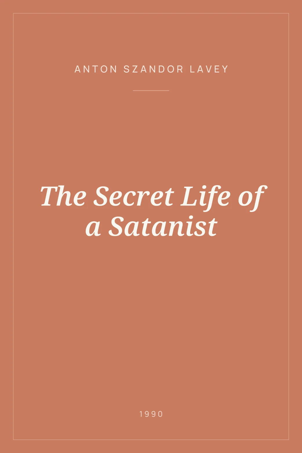 Portada de The Secret Life of a Satanist