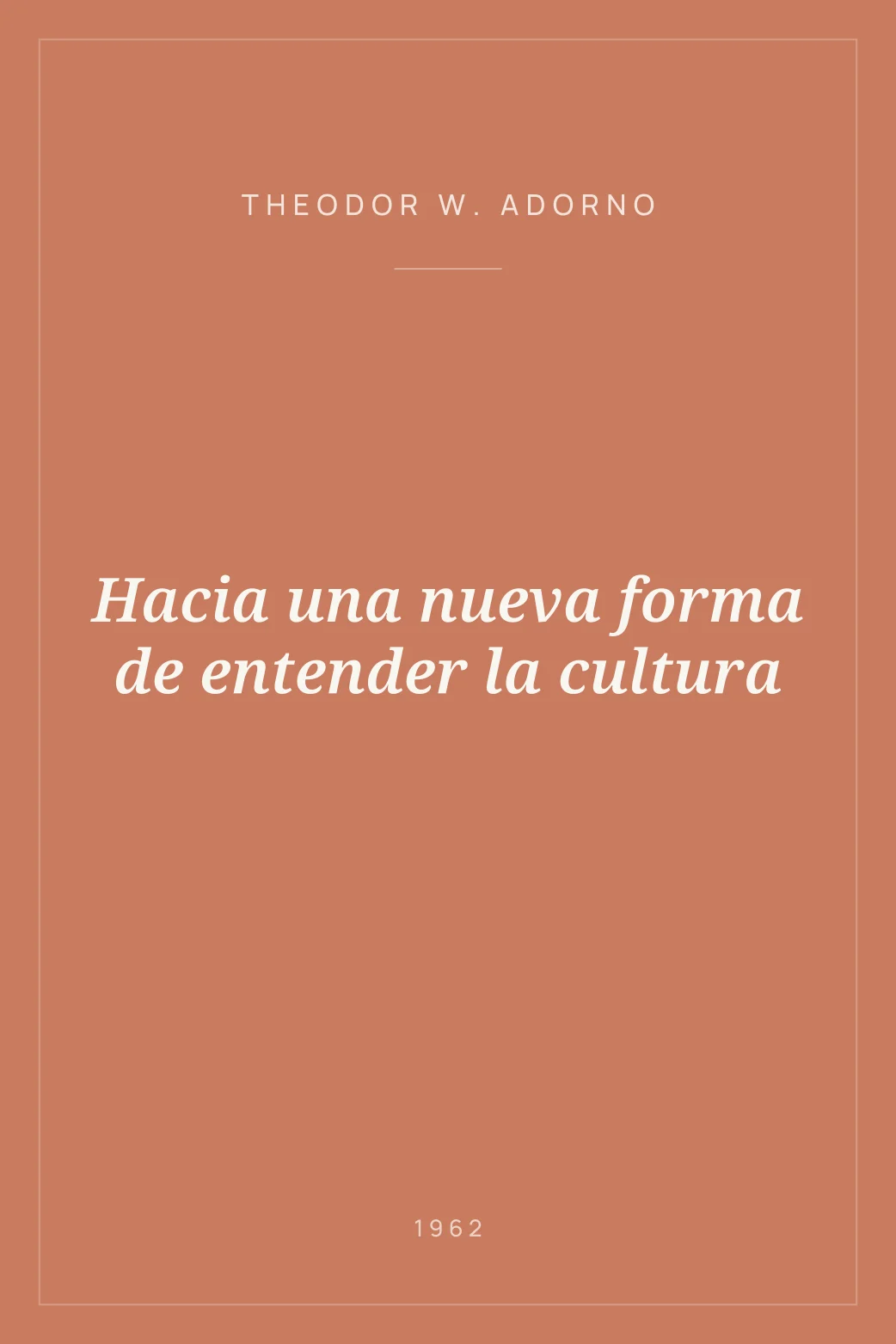 Portada de Hacia una nueva forma de entender la cultura