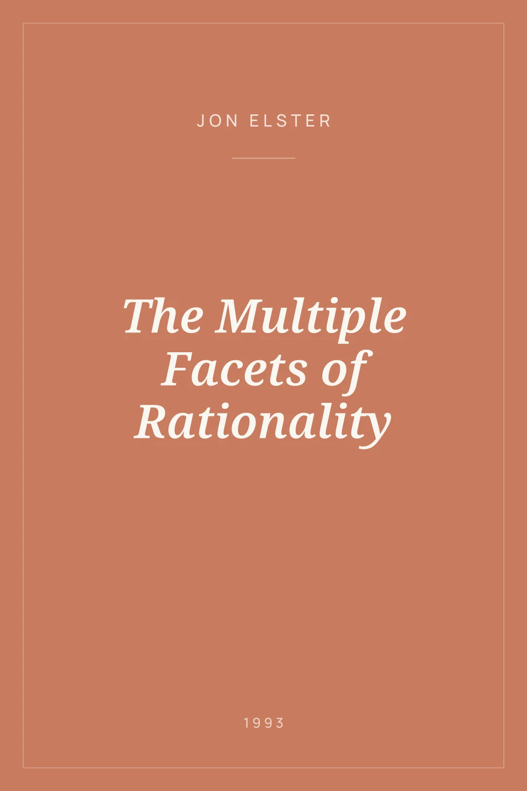 Portada de The Multiple Facets of Rationality
