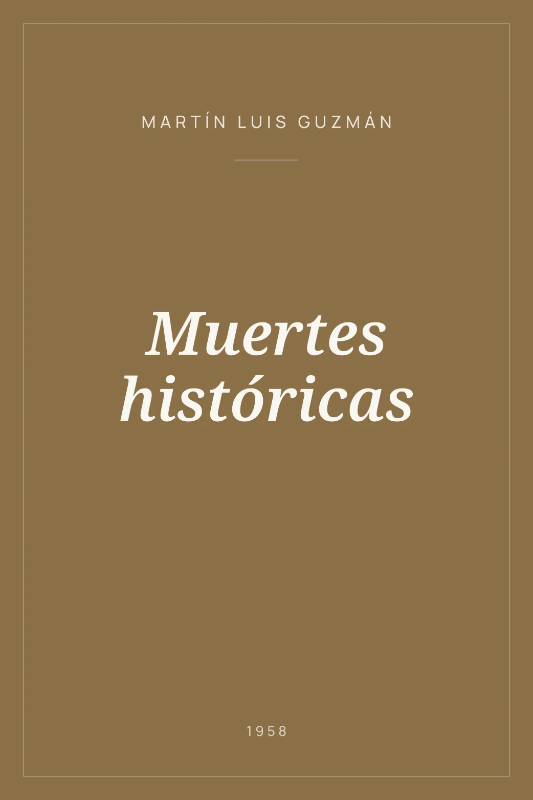Portada de Muertes históricas