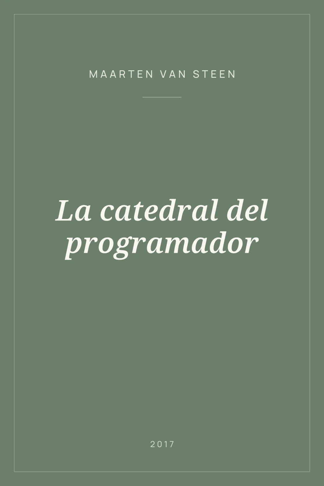 Portada de La catedral del programador