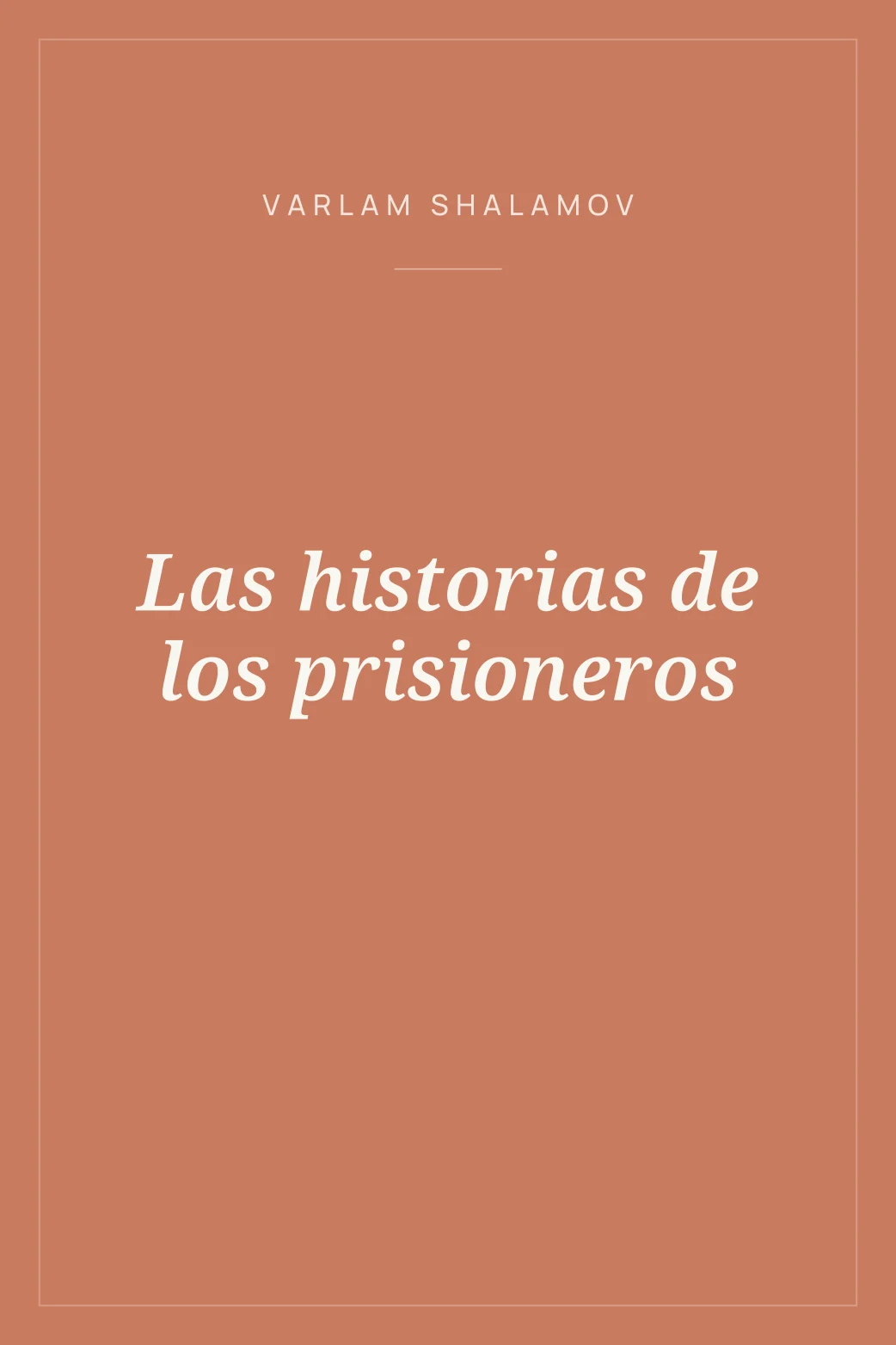 Portada de Las historias de los prisioneros