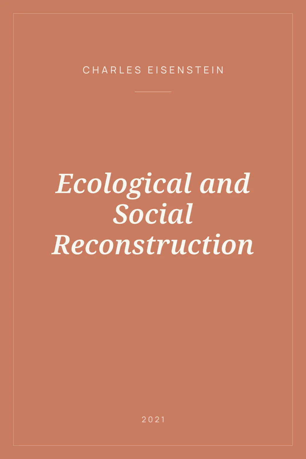 Portada de Ecological and Social Reconstruction