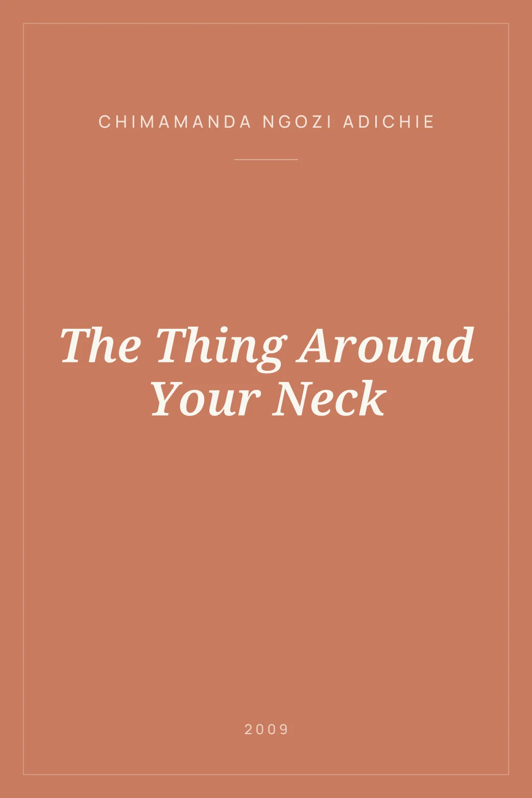 Portada de The Thing Around Your Neck