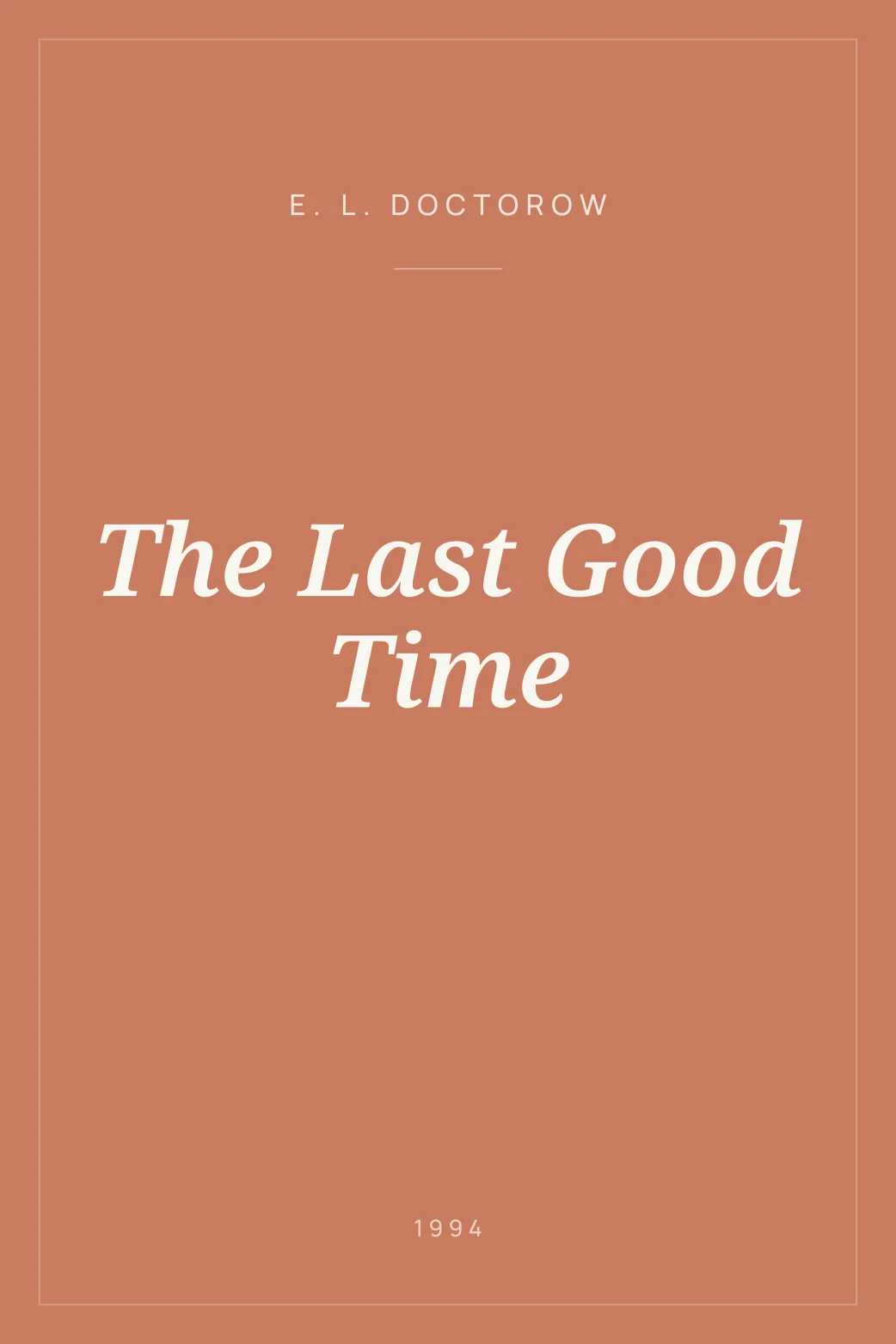 Portada de The Last Good Time