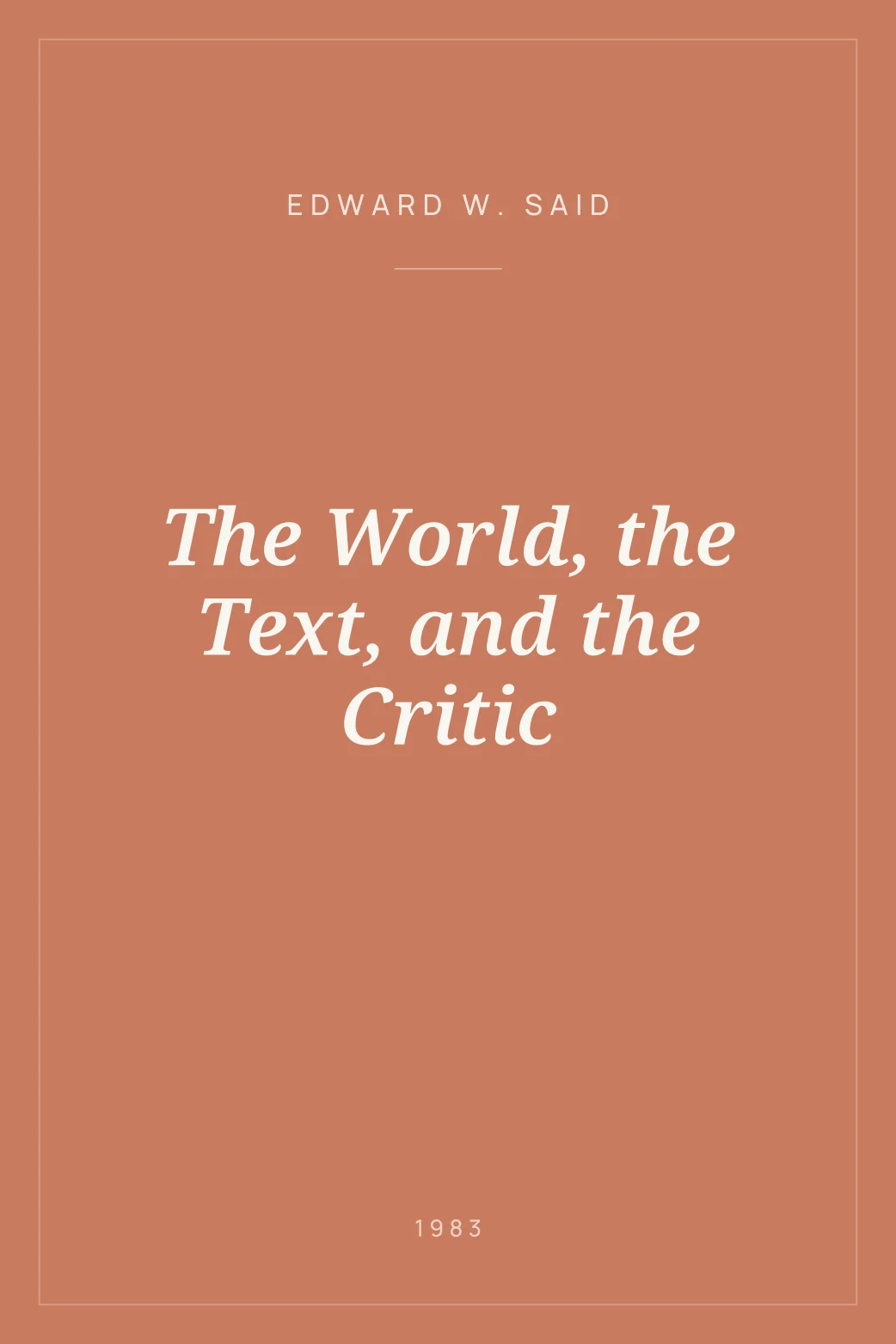 Portada de The World, the Text, and the Critic