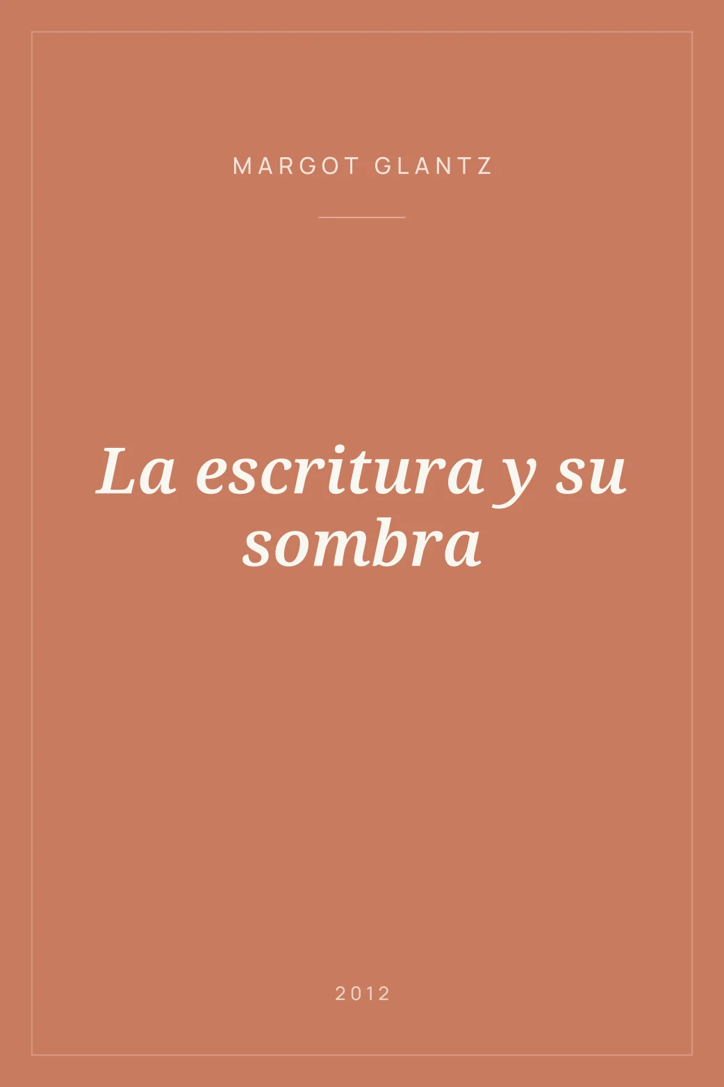 Portada de La escritura y su sombra